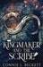 Kingmaker And The Scribe: Large Print Hardcover Edition by Connie L. Beckett