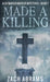 Made A Killing by Zach Abrams