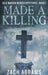 Made A Killing: Large Print Hardcover Edition by Zach Abrams