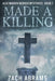 Made A Killing: Large Print Edition by Zach Abrams