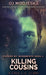 Killing Cousins by Oj Modjeska