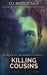 Killing Cousins by Oj Modjeska