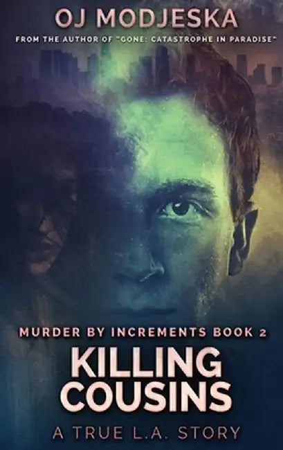 Killing Cousins: Large Print Hardcover Edition by Oj Modjeska