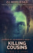 Killing Cousins: Large Print Hardcover Edition by Oj Modjeska