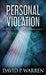 Personal Violation by David P. Warren
