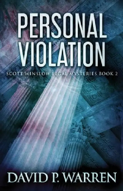 Personal Violation by David P. Warren