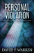 Personal Violation by David P. Warren