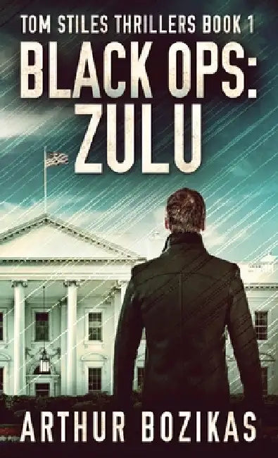 Black Ops: Zulu by Arthur Bozikas