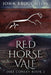 Red Horse Vale: Large Print Edition by John Broughton