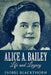 Alice A. Bailey - Life and Legacy: Large Print Edition by Isobel Blackthorn