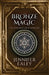 Bronze Magic by Jennifer Ealey