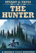 The Hunter: Large Print Edition by Stuart G. Yates