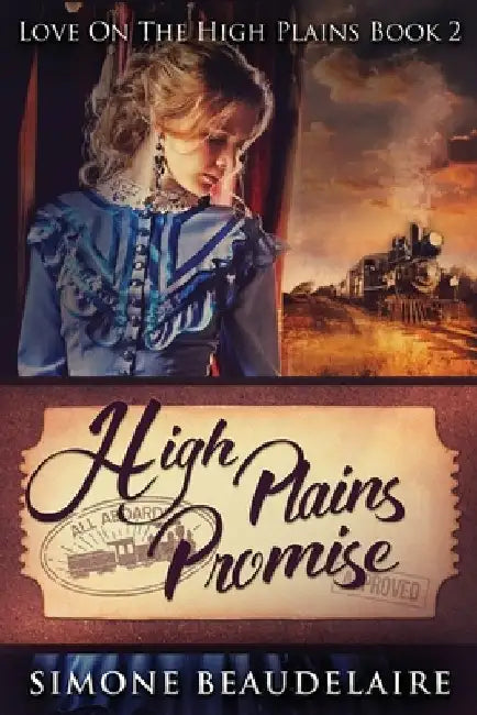 High Plains Promise: Large Print Edition by Simone Beaudelaire