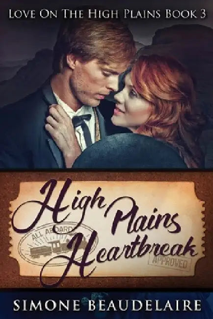 High Plains Heartbreak: Large Print Edition by Simone Beaudelaire