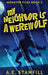 My Neighbor Is A Werewolf: Large Print Hardcover Edition by A. E. Stanfill