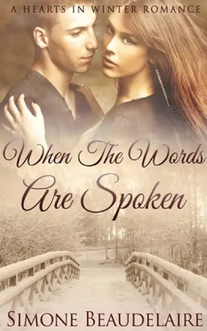 When The Words Are Spoken by Simone Beaudelaire