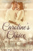 Caroline's Choice by Simone Beaudelaire