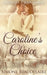 Caroline's Choice by Simone Beaudelaire