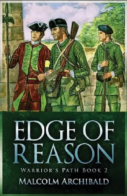 Edge Of Reason by Malcolm Archibald