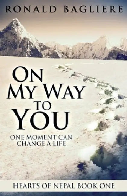 On My Way To You by Ronald Bagliere