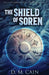 The Shield Of Soren by D. M. Cain