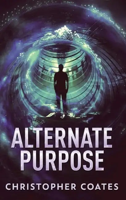 Alternate Purpose: Large Print Hardcover Edition by Christopher Coates