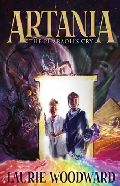 Artania - The Pharaoh's Cry by Laurie Woodward