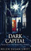 Dark Capital by Helen Susan Swift