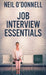 Job Interview Essentials by Neil O'Donnell