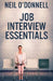 Job Interview Essentials by Neil O'Donnell