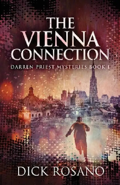 The Vienna Connection by Dick Rosano