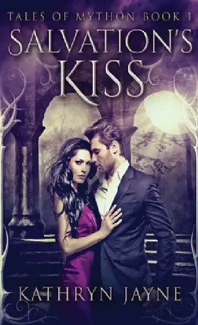 Salvation's Kiss by Kathryn Jayne