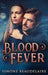 Blood Fever: Large Print Hardcover Edition by Simone Beaudelaire