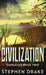 Civilization by Stephen Drake