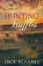 Hunting Truffles by Dick Rosano