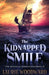 The Kidnapped Smile by Laurie Woodward