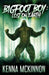 Bigfoot Boy: Lost On Earth by Kenna McKinnon