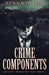 Crime Components by Rena Winters