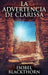 La Advertencia de Clarissa by Isobel Blackthorn
