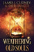 Weathering Old Souls by James J. Cudney