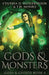 Gods & Monsters by Cynthia D. Witherspoon
