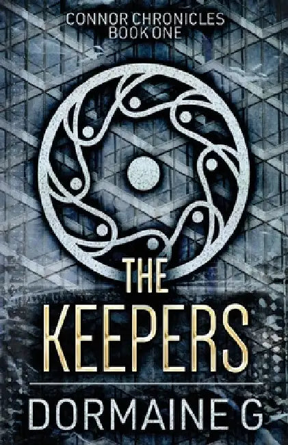 The Keepers by Dormaine G