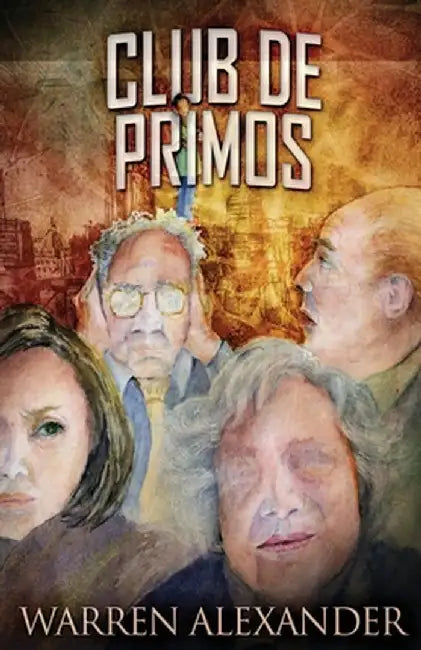 Club De Primos by Warren Alexander