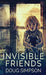 Invisible Friends by Doug Simpson