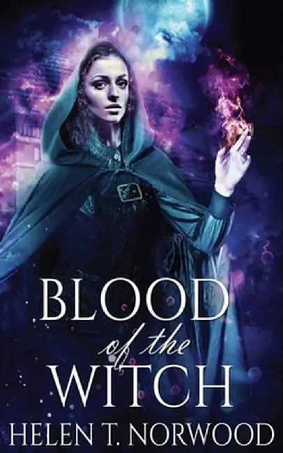 Blood Of The Witch by Helen T. Norwood