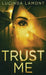 Trust Me by Lucinda Lamont