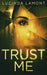 Trust Me by Lucinda Lamont