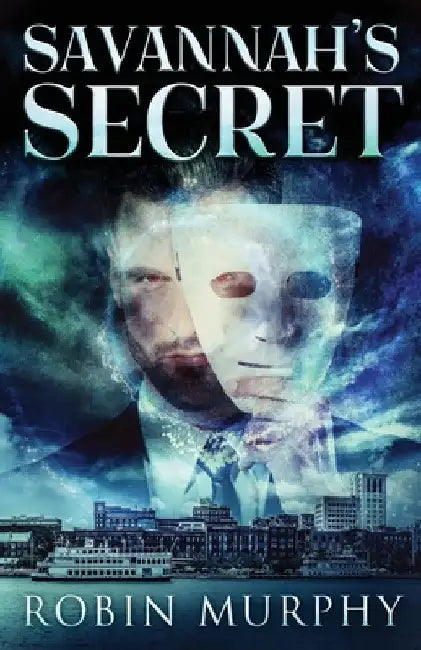 Savannah's Secret by Robin Murphy