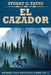 El Cazador by Stuart G. Yates