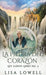 La Piedra Del Corazón by Lisa Lowell